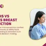 MYTHS vs FACTS BREAST REDUCTION in Mumbai, India