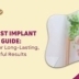 Breast Implant Care Guide Tips for Long-Lasting, Beautiful Results