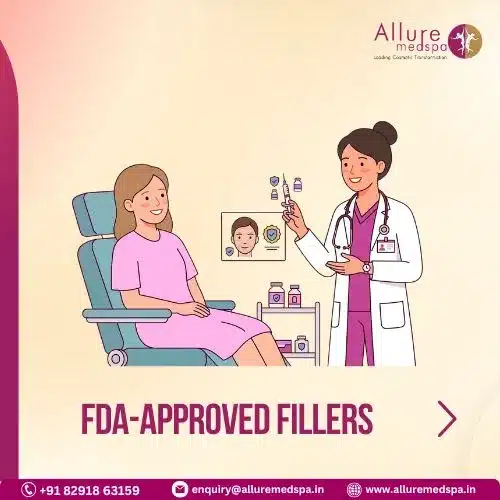 FDA-APPROVED FILLERS