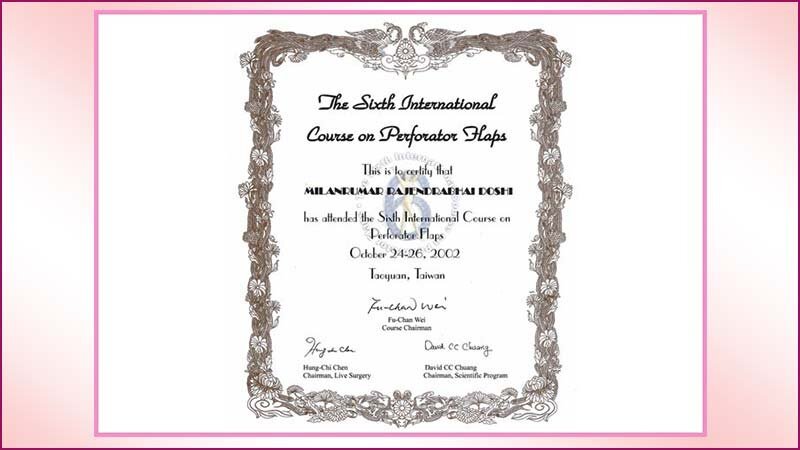 Cosmetic Surgeon 45 the sixth international course on perforator haps certificate dr milan doshi mumbai india