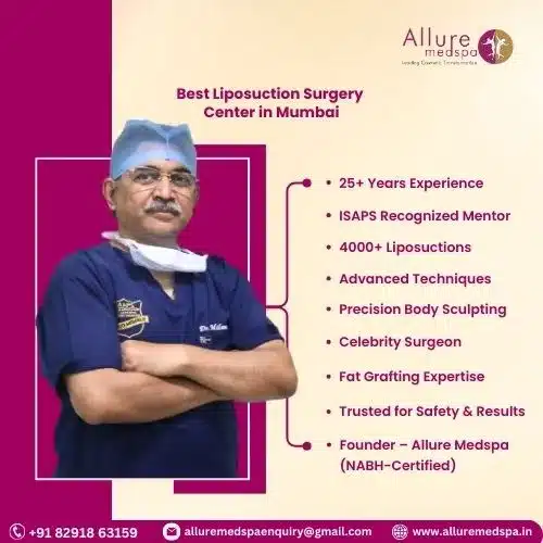 Who Is the Best Liposuction Surgeon in Mumbai, India_