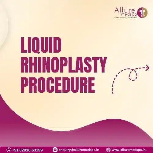 LIQUID RHINOPLASTY PROCEDURE