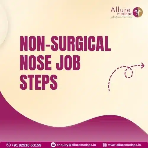 Non-Surgical Nose Job Steps